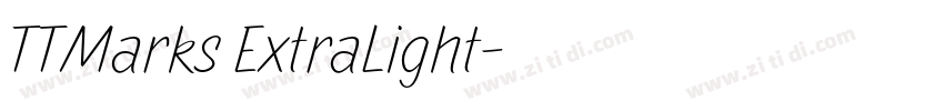 TTMarks ExtraLight字体转换